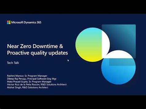 Near zero downtime & proactive quality updates .
